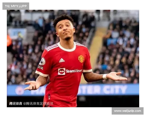 桑乔同意加盟那不勒斯!曼联 2140 万英镑标价,薪资分歧成最大障碍 桑乔同意加盟那不勒斯!曼联 2140 万英镑标价,薪资分歧成最大障碍
